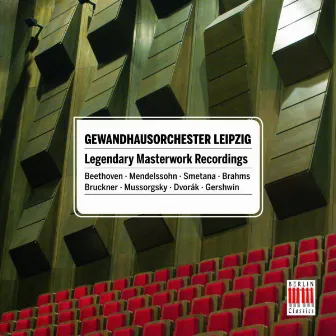 LEIPZIG GEWANDHAUS ORCHESTRA - Legendary Masterworks Recordings by Siegfried Stöckigt