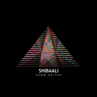 Shibaali by Habib Meftah