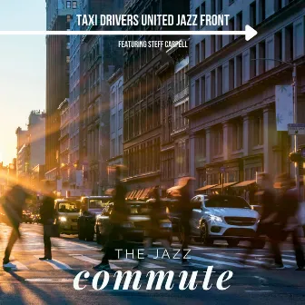 The Jazz Commute by Steff Carpel