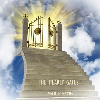 The Pearly Gates by Paul Martin