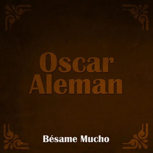 Bésame Mucho