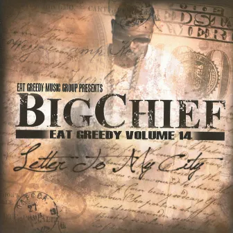 Letter to My City - Eat Greedy, Vol. 14 by Don Chief