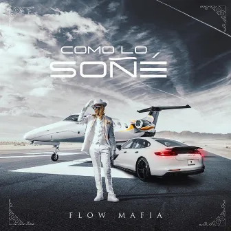 Como Lo Soñe by Flow Mafia