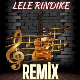 Lele Rındıke (Remix) by Hüseyin Yalçın