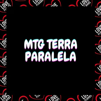 Mtg Terra Paralela by DJ MQS