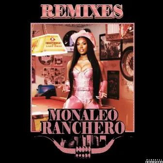 Ranchero (Remixes) by Monaleo