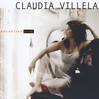 Encantada (Live) by Claudia Villela