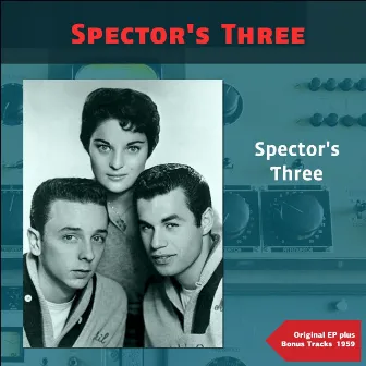 Spector's Three by Spector's Three