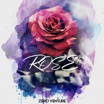 Rose by Zero Venture