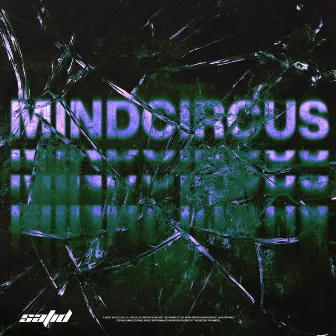 Mindcircus by ALY$HIA