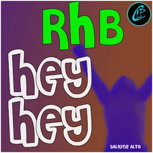 Hey Hey (Talking Alto) - Original Mix