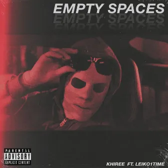 Empty Spaces by Khiree