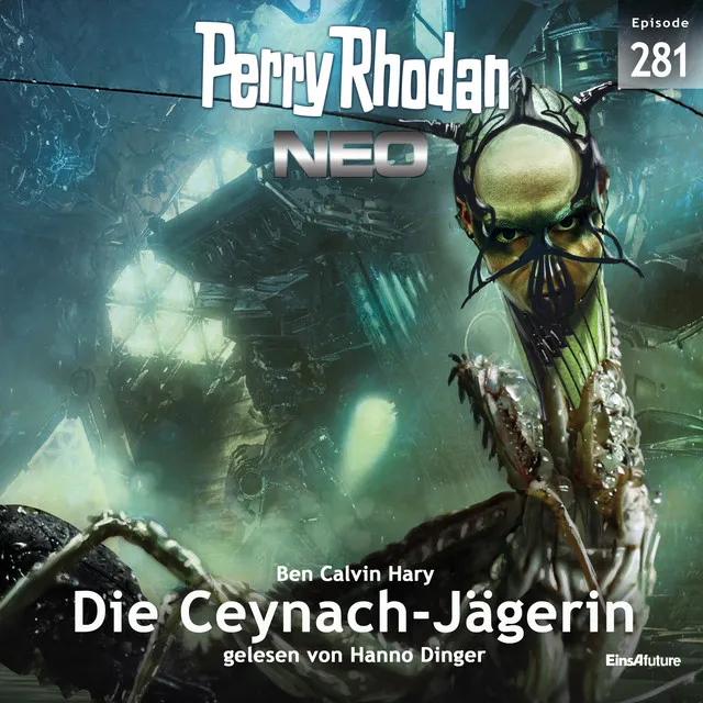 Kapitel 22 - Die Ceynach-Jägerin - Perry Rhodan - Neo 281