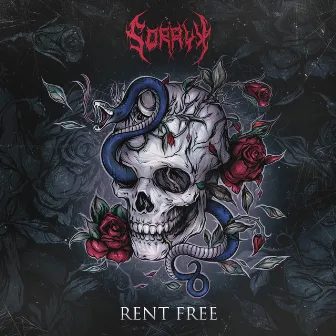 RENT FREE by Sorry X