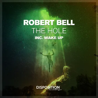 The Hole by Robert Bell