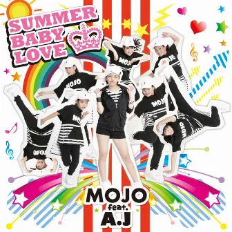 SUMMER BABY LOVE by MoJo