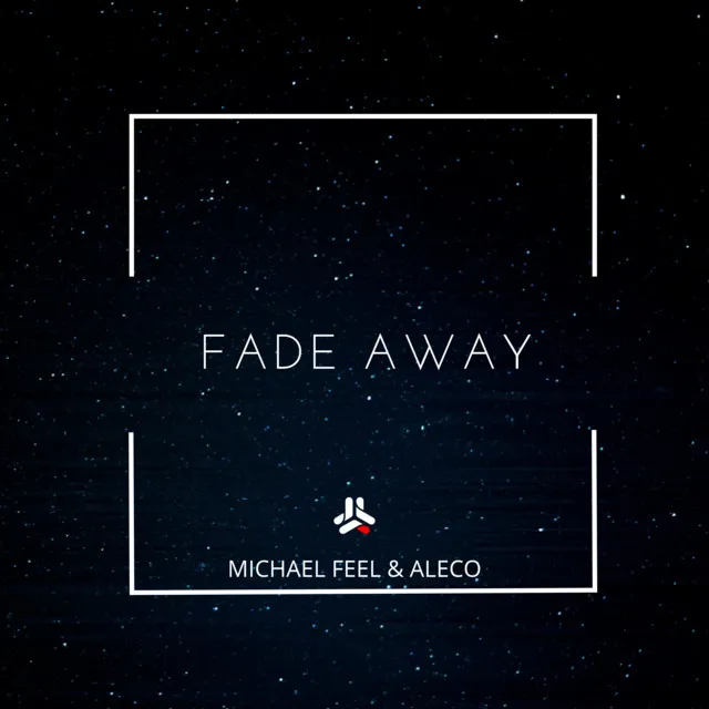 Fade Away