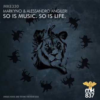 So Is Music. So Is Life. by Alessandro Angileri