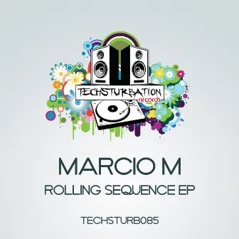 Rolling Sequence EP by Marcio M