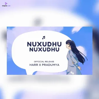 Nuxudhu Nuxudhu by Harr