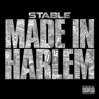 Made in Harlem by Stable