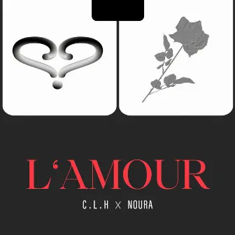 L'amour by C.L.H