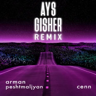 Ays Gisher (Remix) by Arman Peshtmaljyan