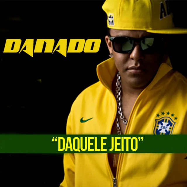 Daquele Jeito