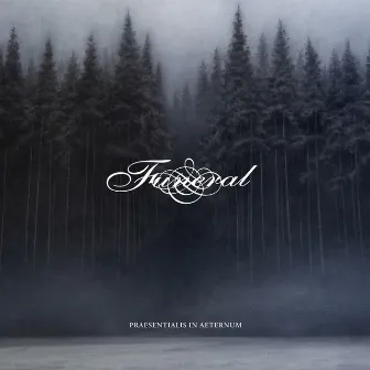 Praesentialis in Aeternum (Deluxe Edition) by Funeral