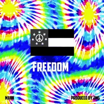 Freedom - Single by Mann