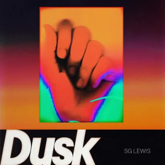 Dusk by SG Lewis