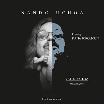 Vai e Volta by Nando Uchoa