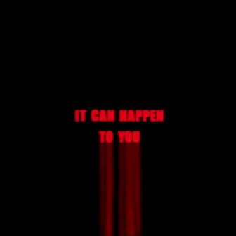 It Can Happen To You (Remix) by Cody Crump