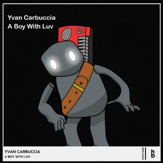 A Boy With Luv by Yvan Carbuccia