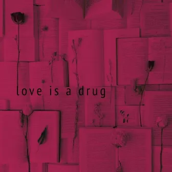 Love Is a Drug by Бонго