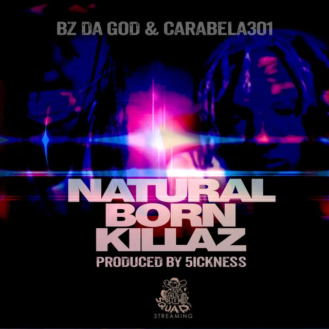 Natural Born Killaz - prod. 5ickness