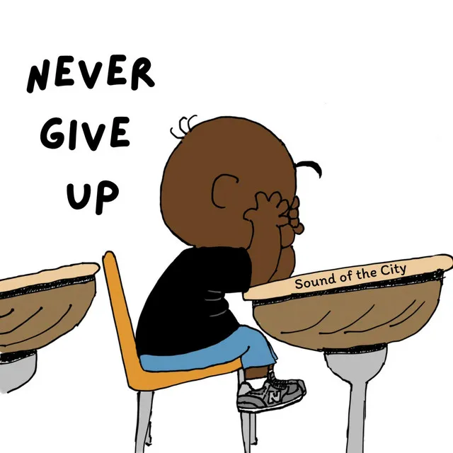 Never Give Up