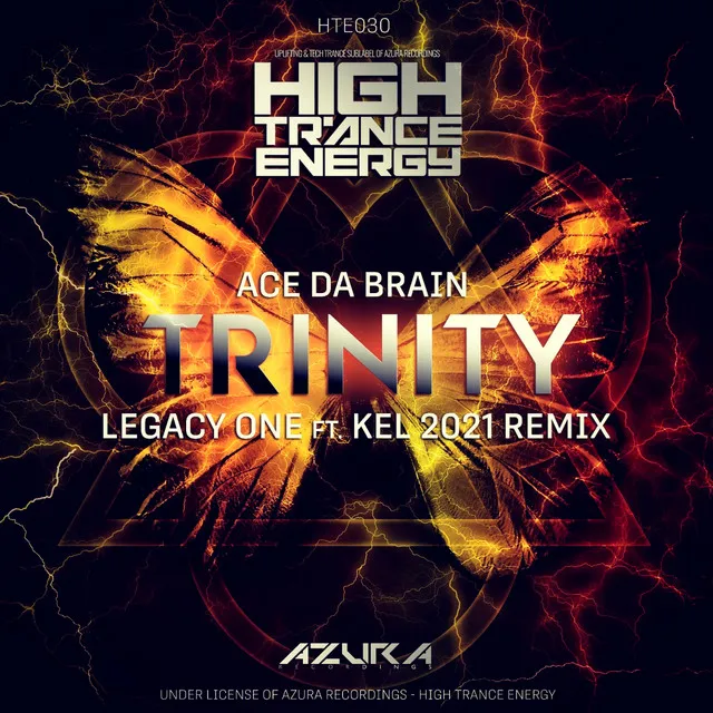 Trinity - Legacy One and Kel 2021 Remix