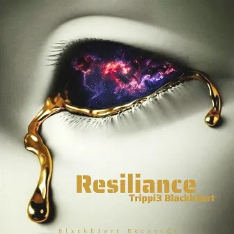 Resiliance by Trippi3 Blackh3art