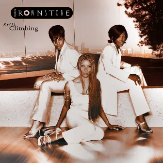 Still Climbing by Brownstone