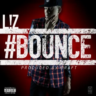 Bounce - Single by L'z