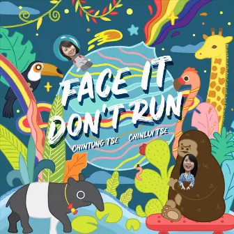 Face It Don't Run by 雷同二友