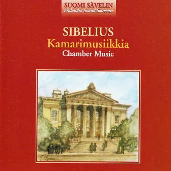 Sibelius : Kamarimusiikkia - Chamber Music by The Sibelius Academy Quartet