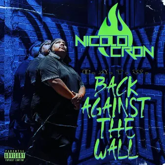 Back Against the Wall by Nicolo Cron