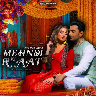 Mehndi Ki Raat by Tariq Khan Legacy