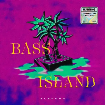 Bass Island by Slender