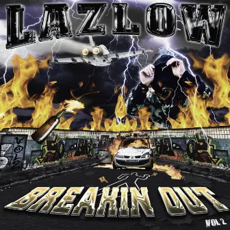 BREAKIN OUT VOL 2 by LAZLOW