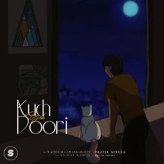 Kuch Yeh Doori by Pratik Mishra