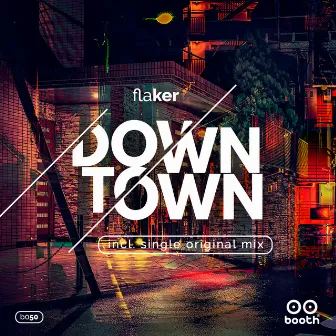 Downtown by Flaker