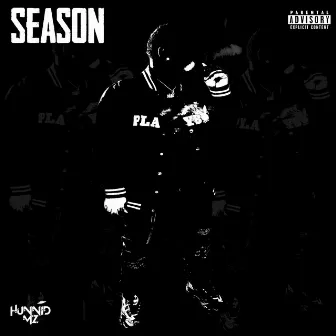 Season by Hunnid M'z